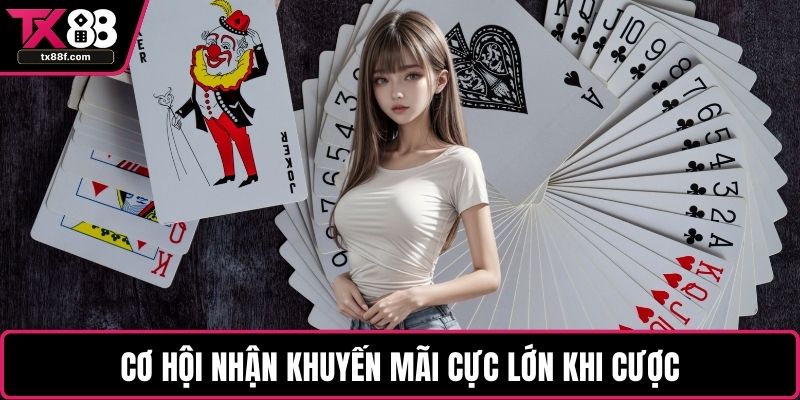 Cơ hội nhận khuyến mãi cực lớn khi cược